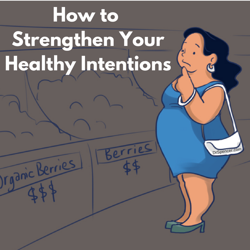 how-to-strengthenyour-healthy-intentions